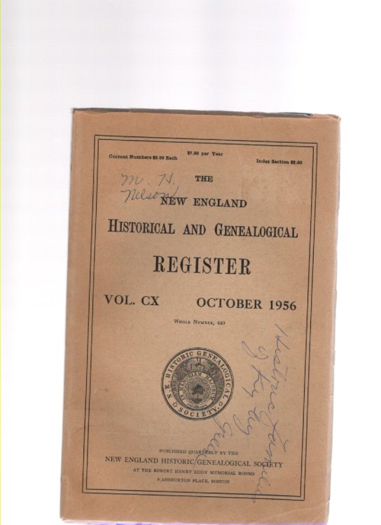 The New England Historical and Genealogical Register Vol. CX October 1956 Whole Number 440