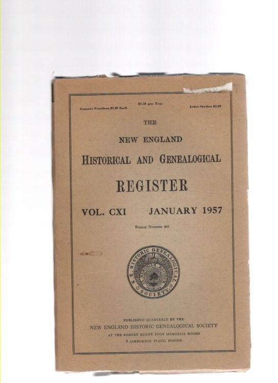 The New England Historical and Genealogical Register Vol. CXI January 1957 Whole Number 441