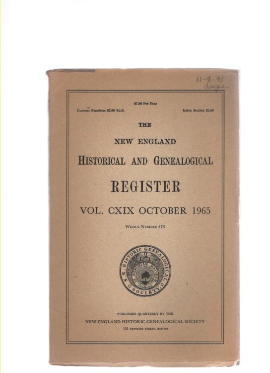 The New England Historical and Genealogical Register Vol. CXIX October 1965 Whole Number 476