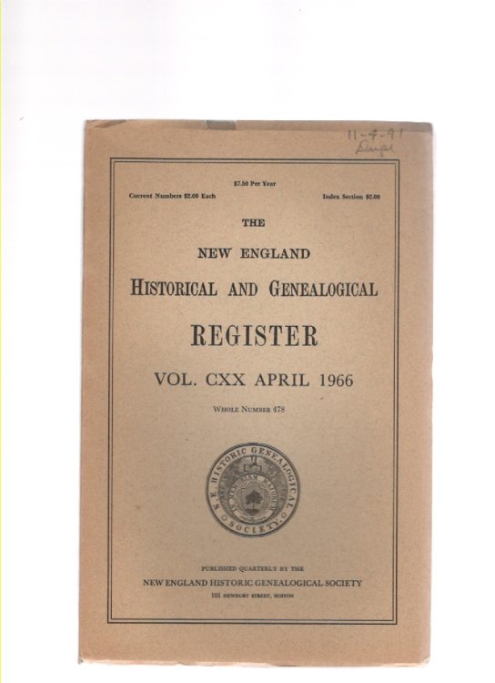 The New England Historical and Genealogical Register Vol. CXX April 1966 Whole Number 478