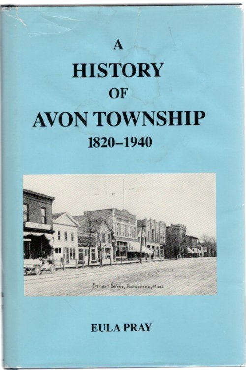 History of Avon Township 1820-1940