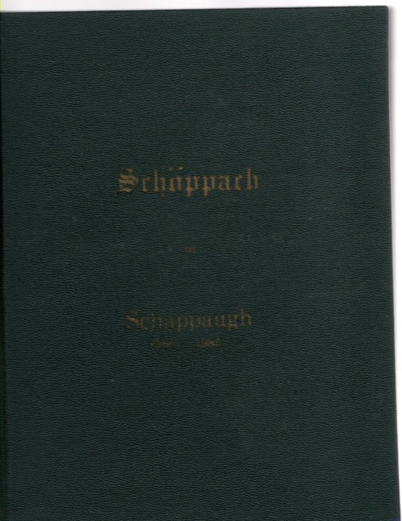 From Schoppach to Schappaugh 1580-1985