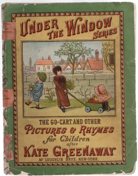 The Go-Cart and Other Pictures & Rhymes for Children (Under the Window Series)