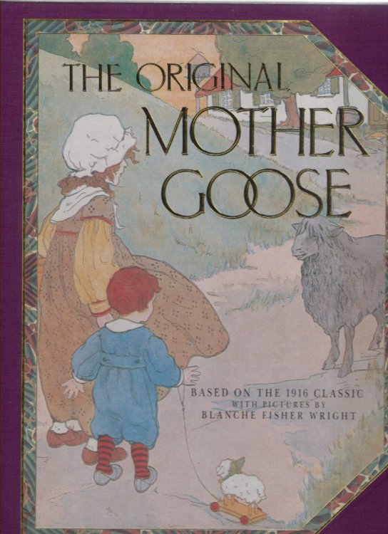 The Original Mother Goose