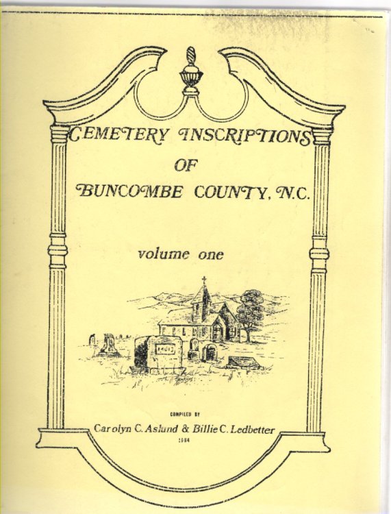 Cemetery Inscriptions of Buncombe County, N. C. volume one