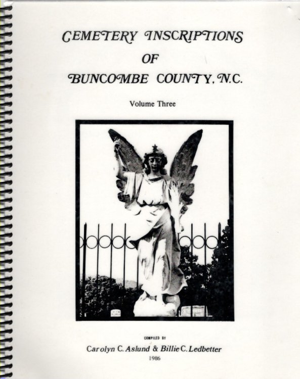 Cemetery Inscriptions of Buncombe County, N. C. volume three
