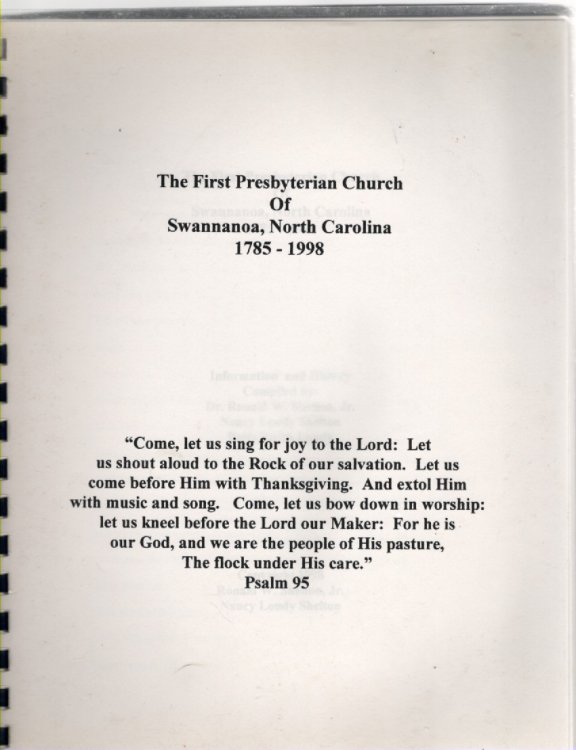 The First Presbyterian Church of Swannanoa, North Carolina 1785-1998