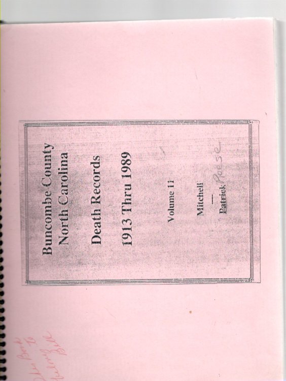 Buncombe County North Carolina Death Records 1913 Thru 1989 Volume 11 Mitchell-Patrick, Volume 12 Patrick-Reese