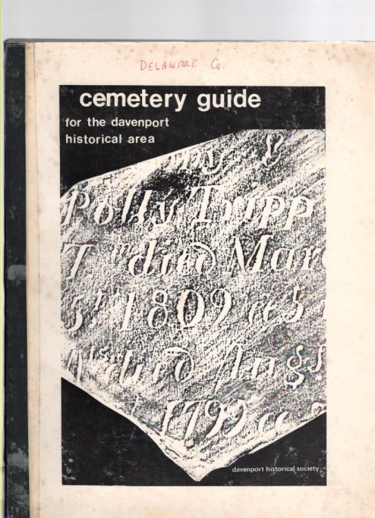 Cemetery Inscriptions in the Davenport Historical Area