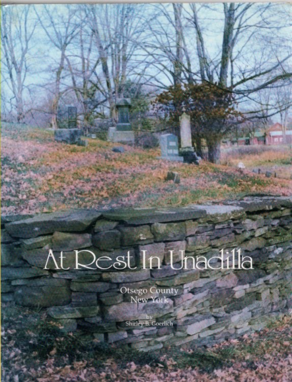 At Rest In Unadilla Otsego County New York