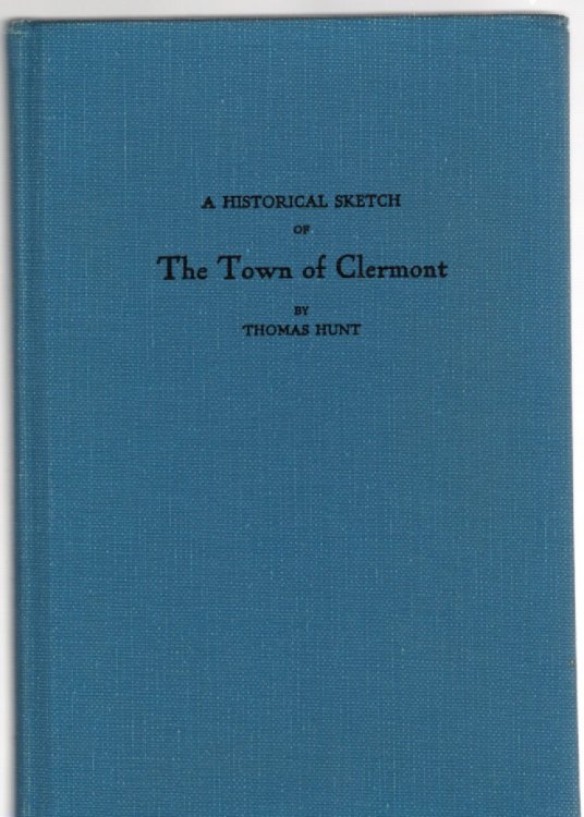 A Historical Sketch of the Town of Clermont
