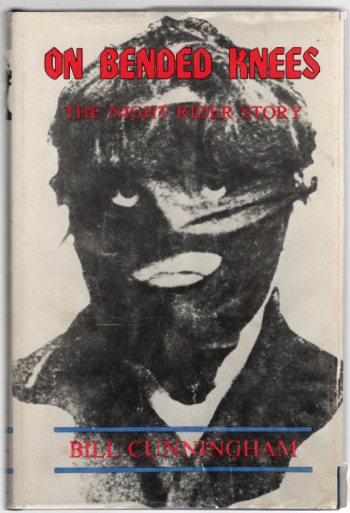 On Bended Knees The Night Rider Story