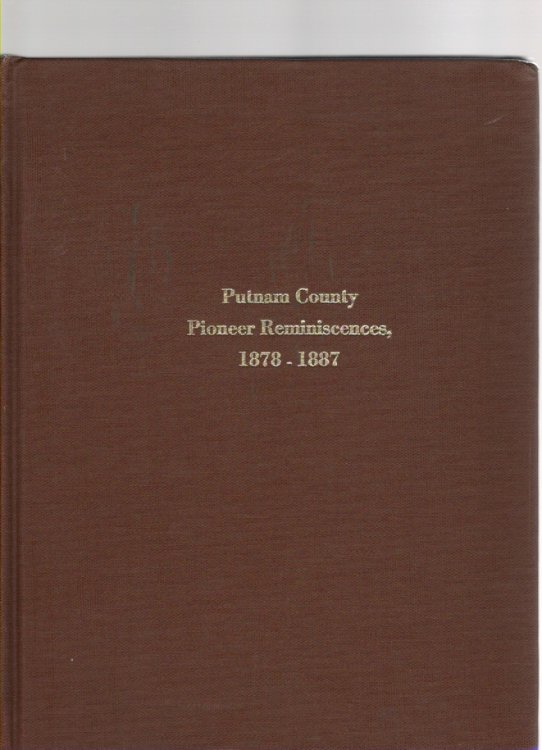 Putnam County Pioneer Reminiscences