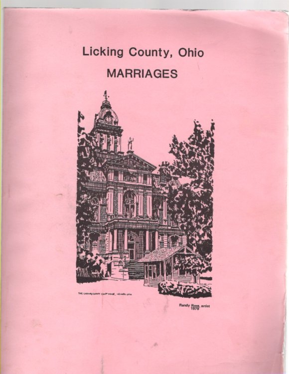 Licking County, Ohio Marriages Transcribed Book 1808-1875