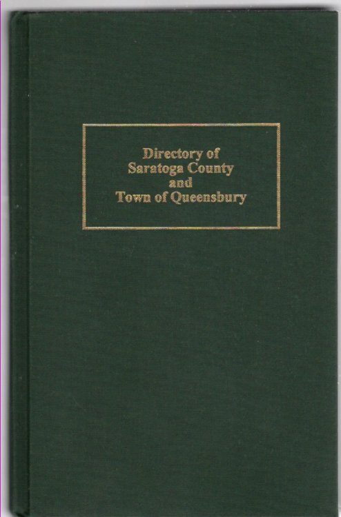1871 Gazetteer and Business Directory of Saratoga County, New York and Queensbury, Warren County