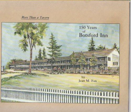 More Than a Tavern 150 Years of Botsford Inn
