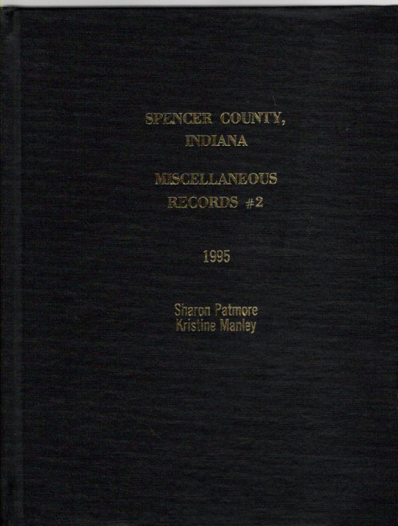 Spencer County Miscellaneous Records #2
