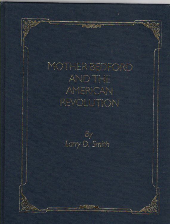 Mother Bedford and the American Revolutionary War