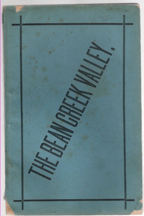 The Bean Creek Valley Incidents of Its Early Settlement