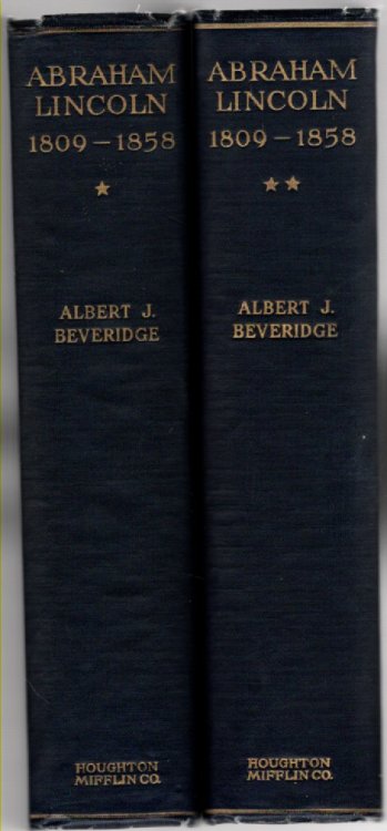 Abraham Lincoln 1809-1858 Volume I and II