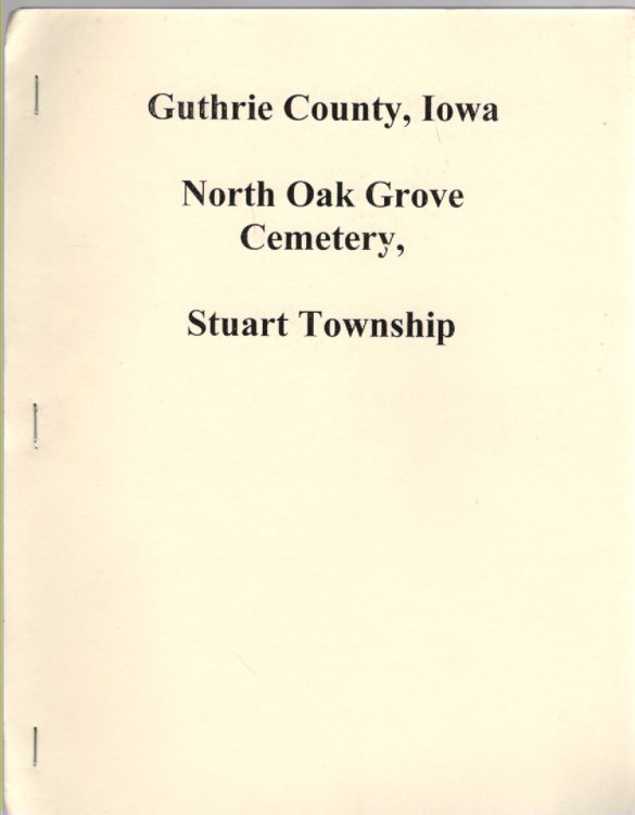 North Oak Grove Cemetery Guthrie County, Iowa