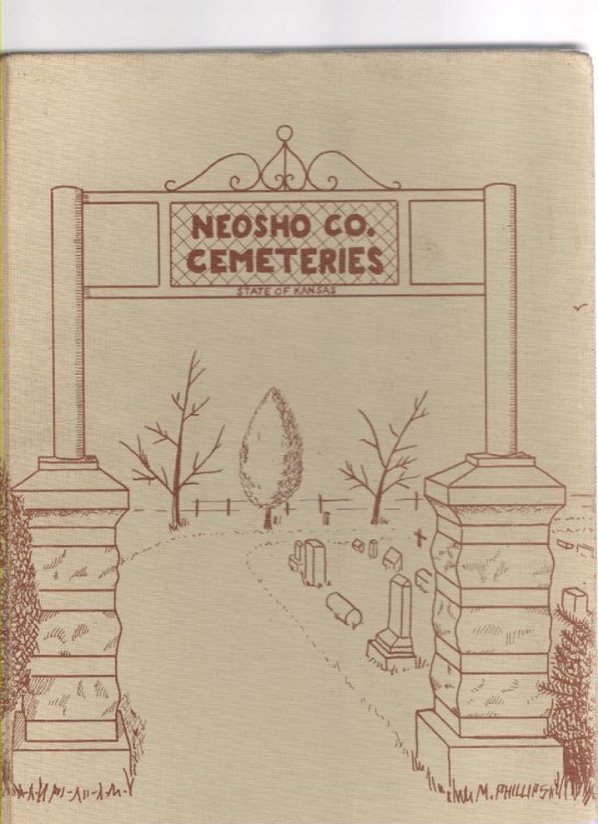 Cemetery Inscriptions of Neosho County, Kansas