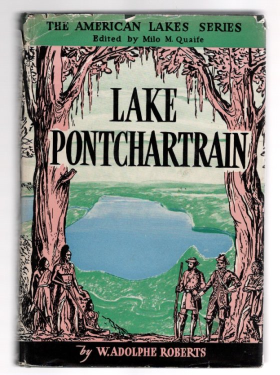 Lake Pontchartrain The American Lakes Series