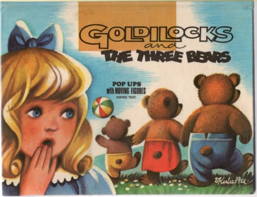 Goldilocks and the Three Bears