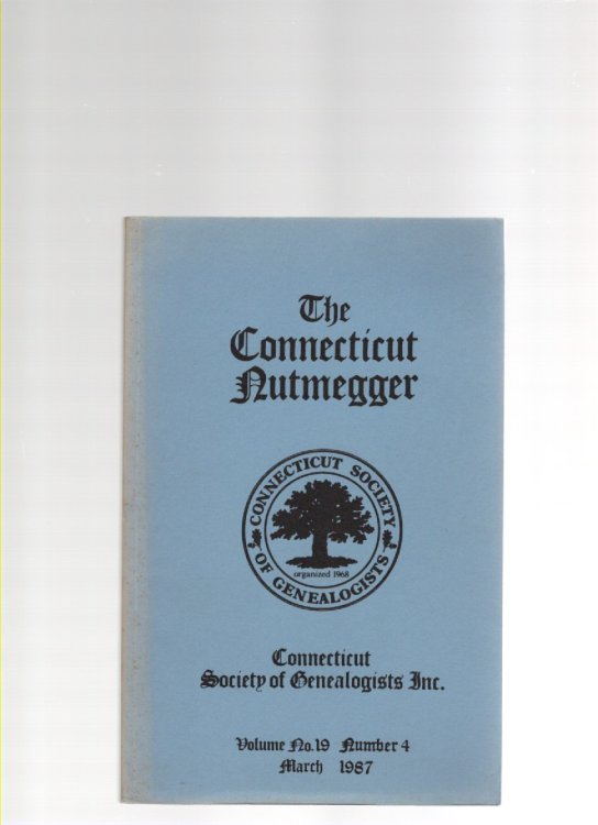 The Connecticut Nutmegger Volume No. 19 Number 4 March 1987