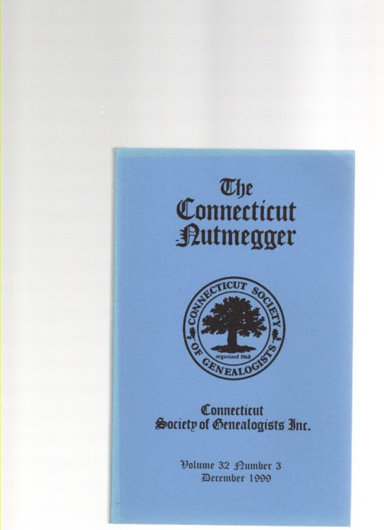 The Connecticut Nutmegger Volume 32 Number 3 December 1999
