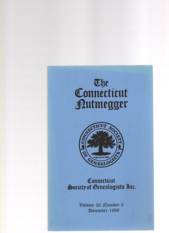 The Connecticut Nutmegger Volume 32 Number 3 December 1999