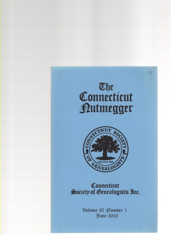The Connecticut Nutmegger Volume 35 Number 1 June 2002