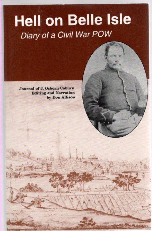 Hell on Belle Isle Diary of a Civil War POW