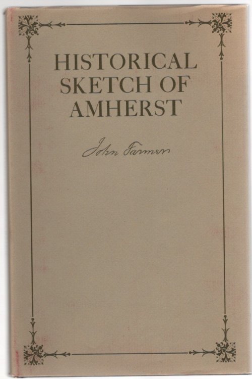 Historical Sketch of Amherst New Hamphire