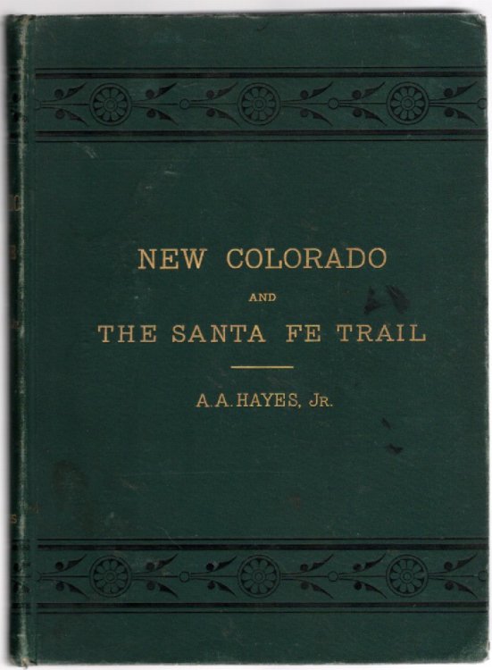 New Colorado and the Santa Fe Trail