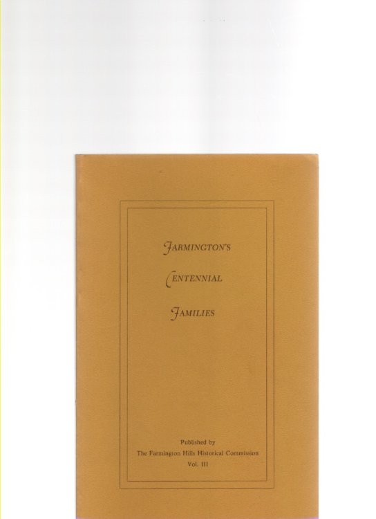 Farmington's Centennial Families Vol. III