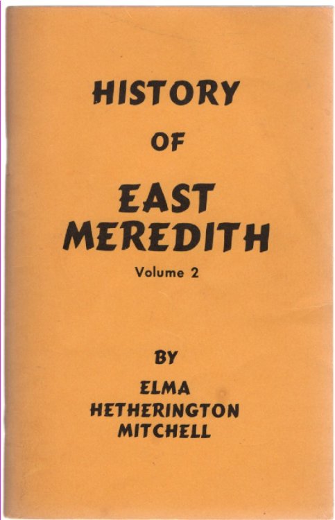 History of East Meredith Volume 2