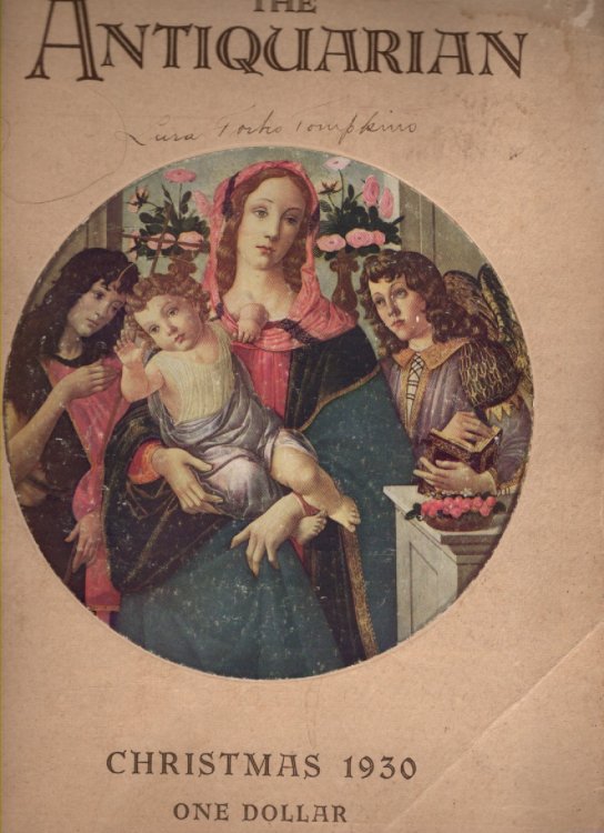The Antiquarian Volume XV Number 6 December, 1930