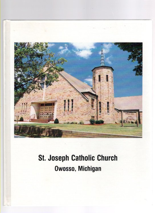 1991 Directory of St. Joseph Catholic Church 915 East Oliver Owosso, Michigan