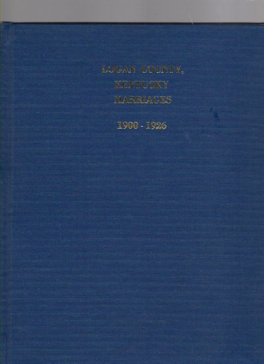 Logan County, Kentucky Marriages 1900-1926