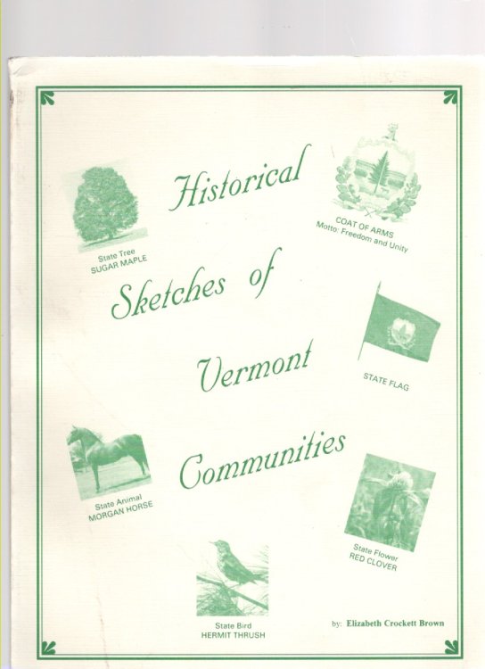 Historical Sketches of Vermont Communities