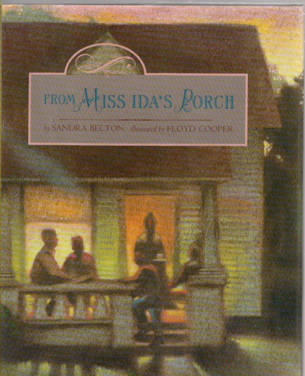 From Miss Ida's Porch