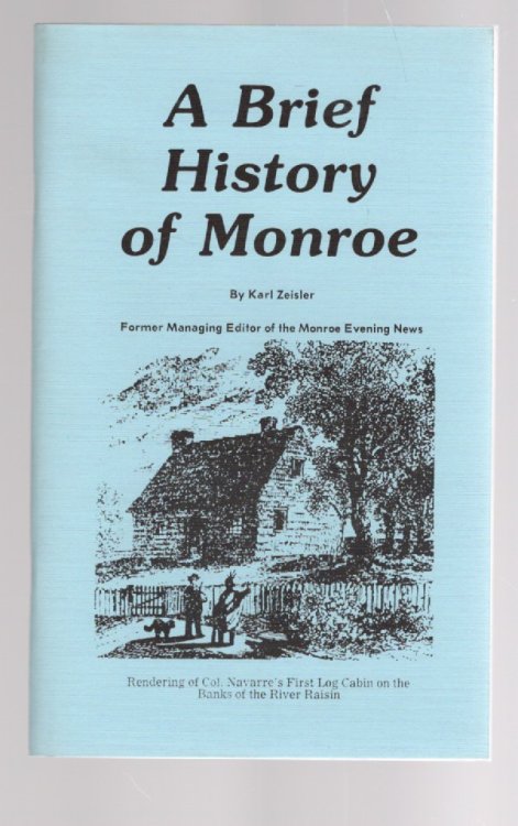 A Brief History of Monroe