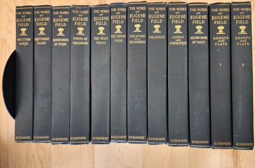 The Writings in Prose and Verse of Eugene Field Vol. I-XII (twelve volumes)