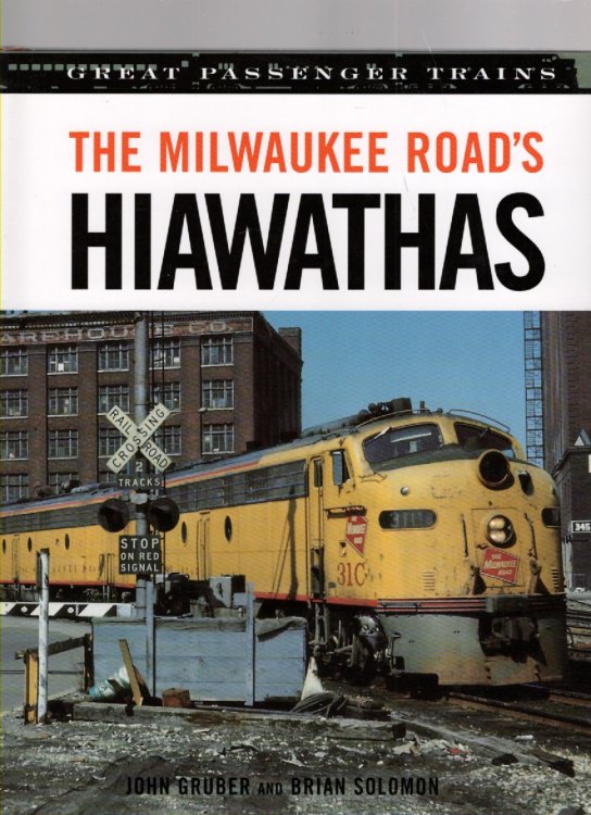The Milwaukee Road's Hiawathas