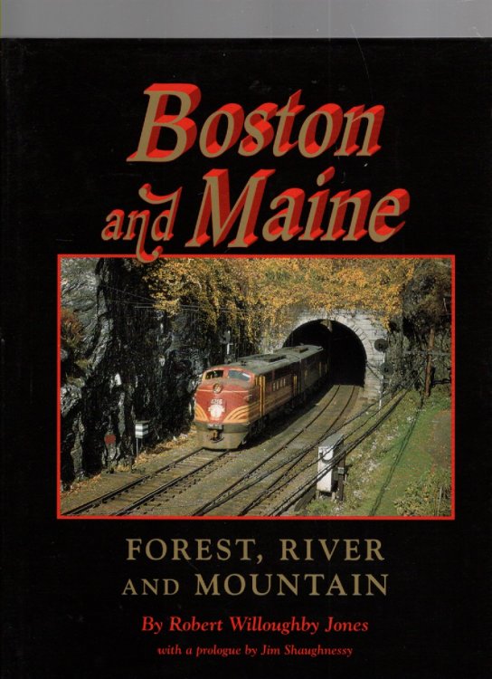 Boston and Maine Forest, River and Mountain