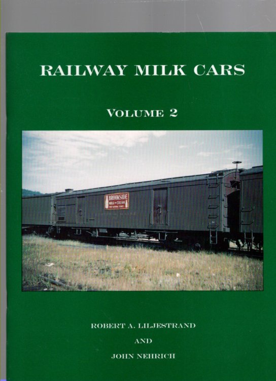 Railway Milk Cars Volume II