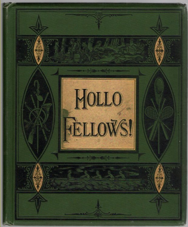 Hollo, Fellows! Here's a Jolly Book!