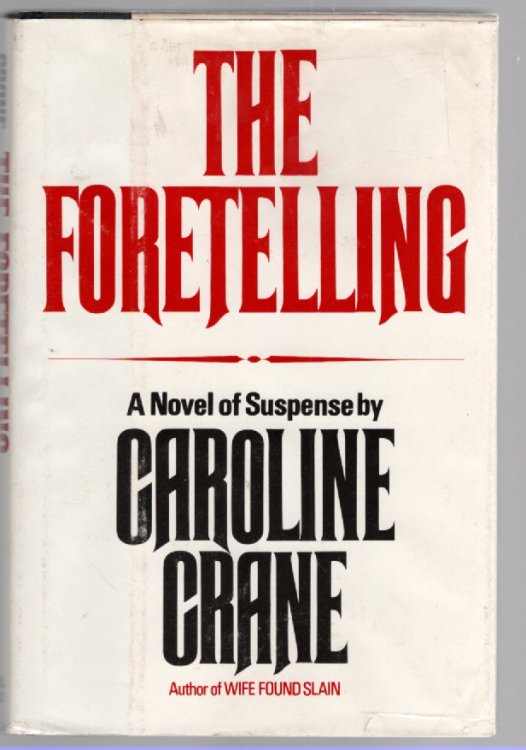 The Foretelling