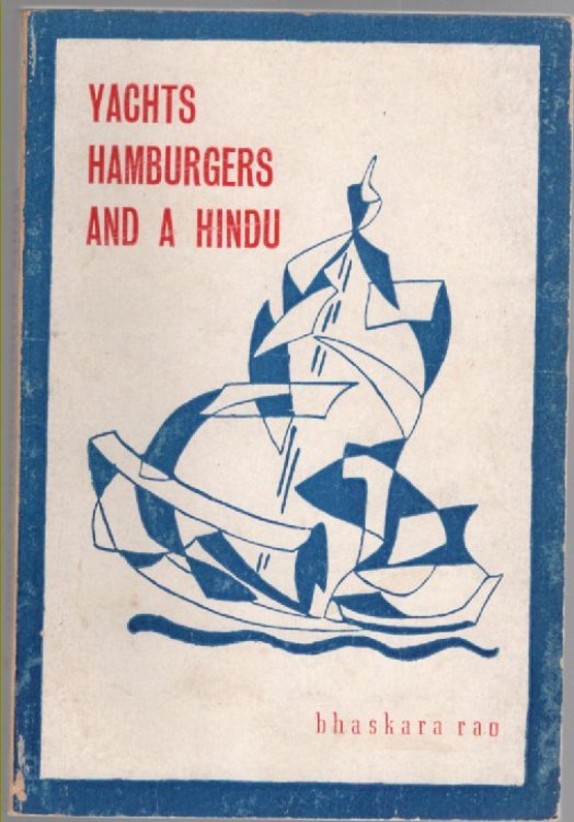 Yachts, Hamburgers and a Hindu A Summer Escapade